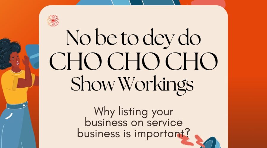 No Be to Dey Do Cho Cho Cho — Show Workings!