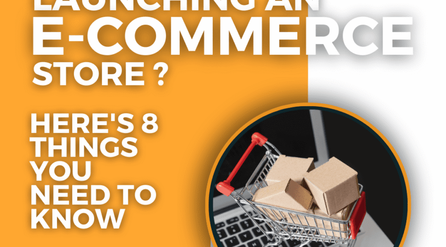 Key Considerations for Launching an E-Commerce Store