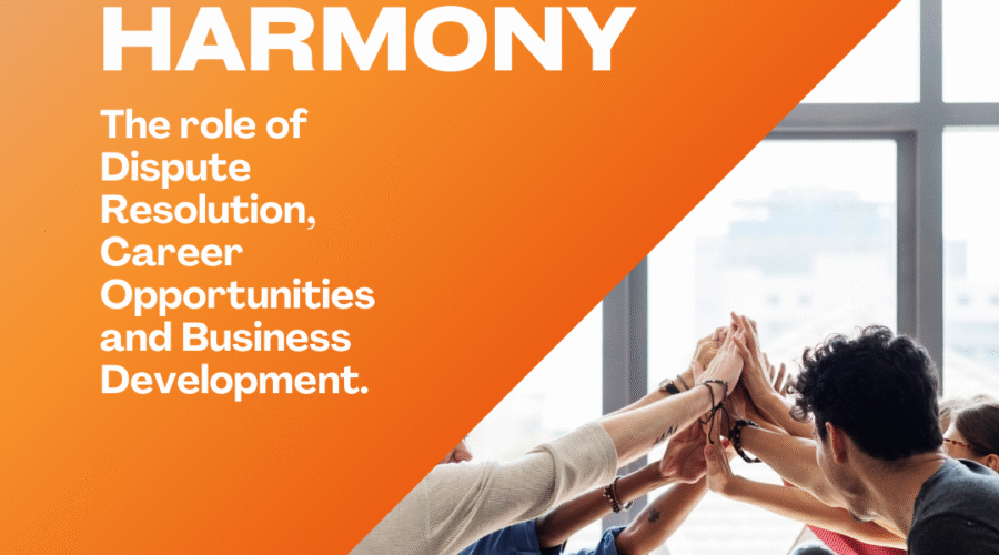 Enhancing Workplace Harmony: The Role of Dispute Resolution, Career Opportunities, and Business Development
